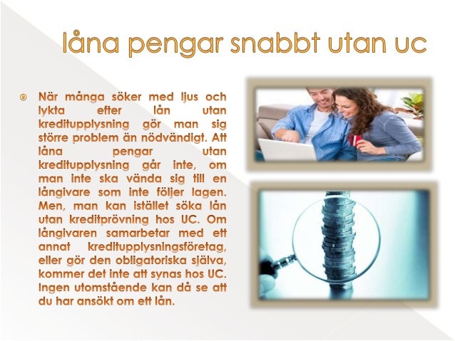 Lån utan UC